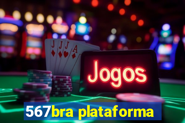 567bra plataforma